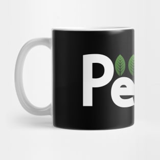 Peace bringing peace text design Mug